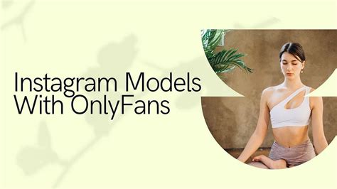 instagram girls nude|Top 12 Best Instagram Models with OnlyFans Accounts in 2024